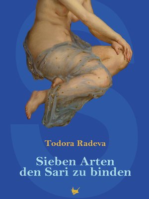 cover image of Sieben Arten den Sari zu binden